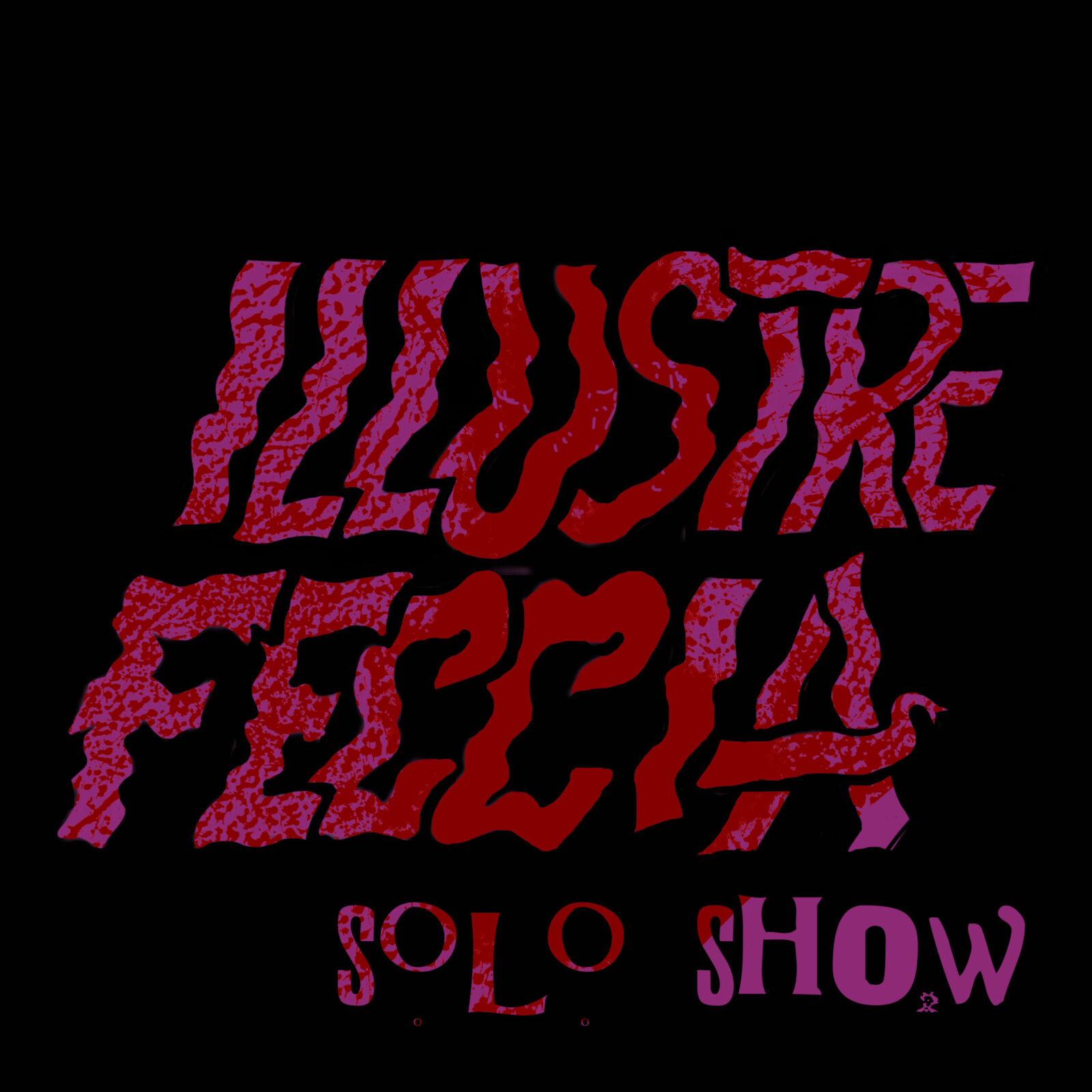 ILLUSTRE FECCIA soloshow SOCIALMEDIA 1